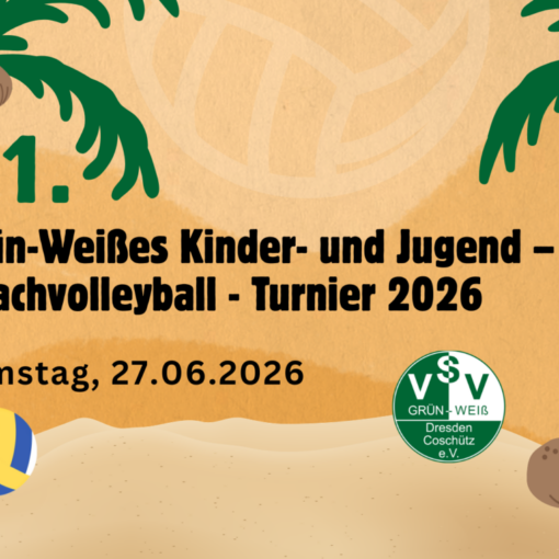 Slider für das Grün-Weiß Kinder- und Jugend Beachvolleyball-Turnier 2026 am 27. Juni in Dresden-Coschütz mit Palmen, Volleyball und Vereinslogo